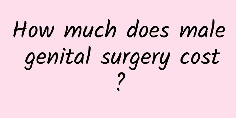 How much does male genital surgery cost?