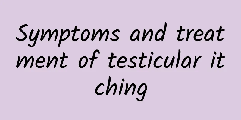 Symptoms and treatment of testicular itching