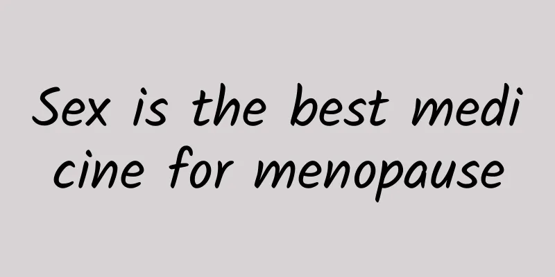 Sex is the best medicine for menopause