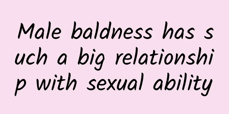 Male baldness has such a big relationship with sexual ability