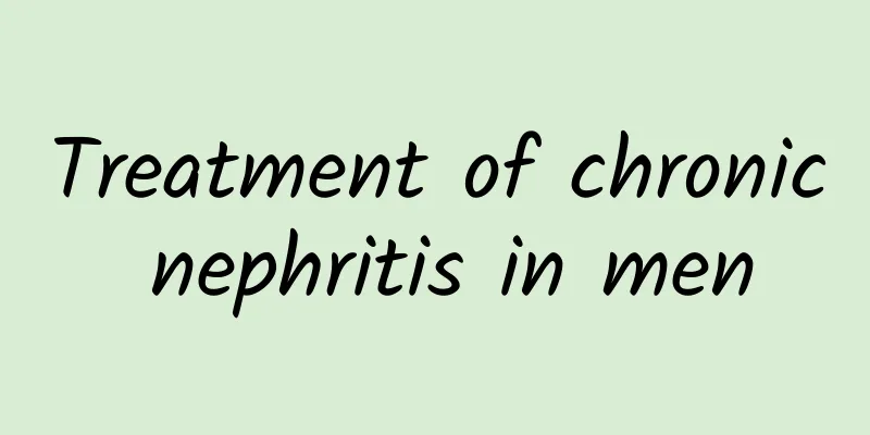 Treatment of chronic nephritis in men