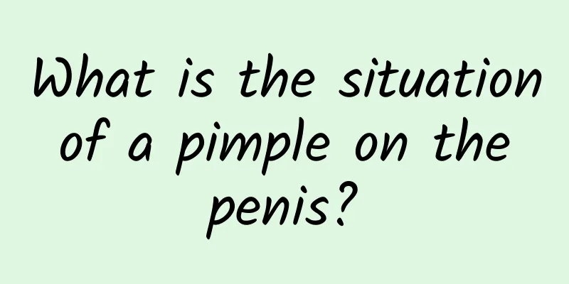 What is the situation of a pimple on the penis?