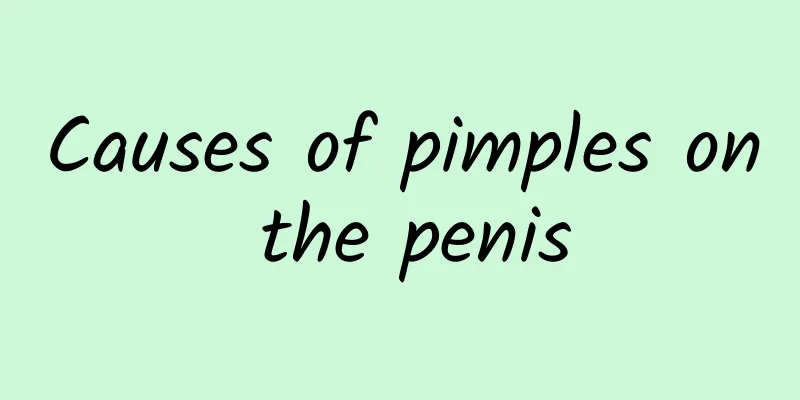 Causes of pimples on the penis