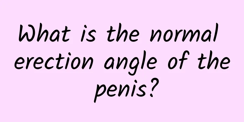 What is the normal erection angle of the penis?
