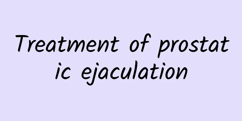 Treatment of prostatic ejaculation