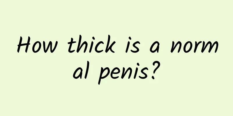 How thick is a normal penis?