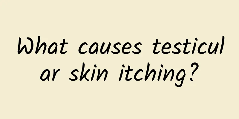 What causes testicular skin itching?