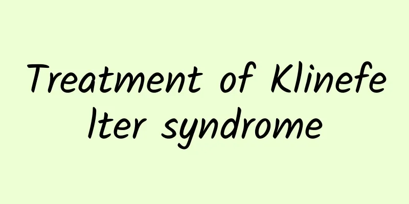 Treatment of Klinefelter syndrome