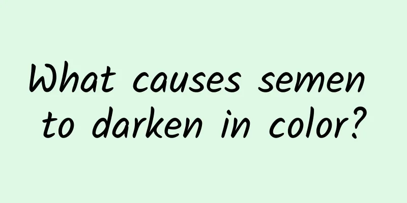 What causes semen to darken in color?
