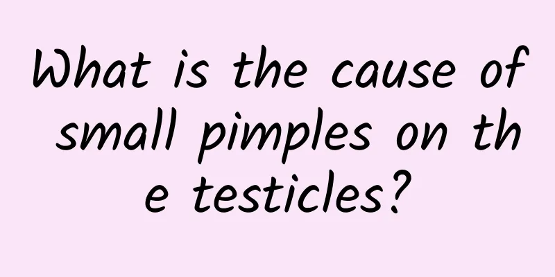 What is the cause of small pimples on the testicles?