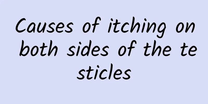 Causes of itching on both sides of the testicles