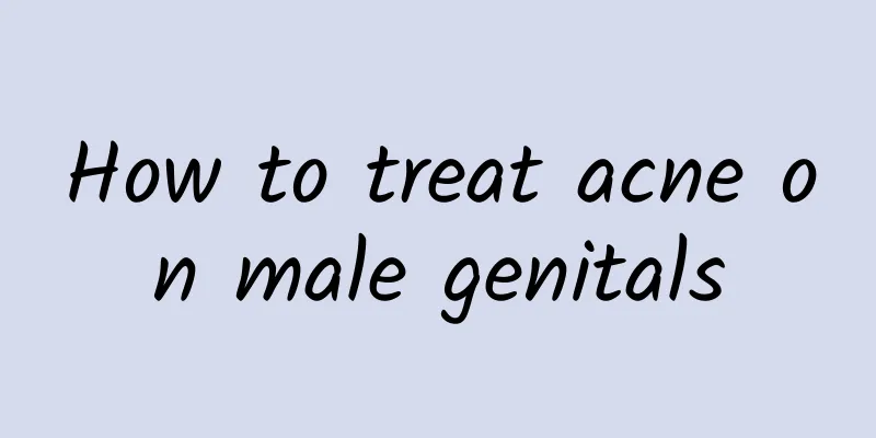 How to treat acne on male genitals