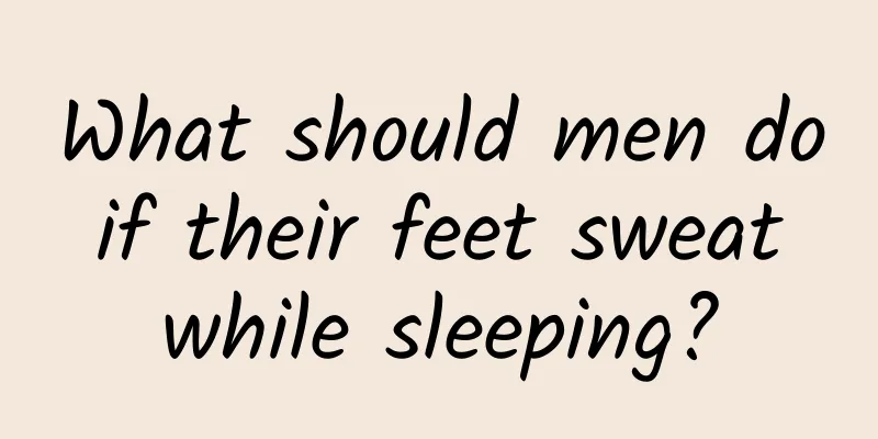 What should men do if their feet sweat while sleeping?