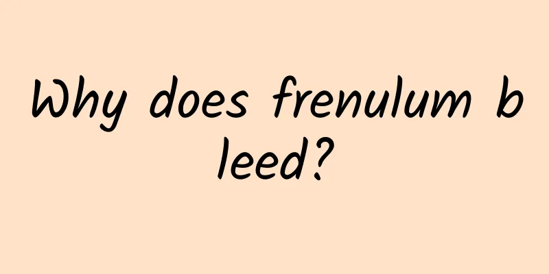 Why does frenulum bleed?