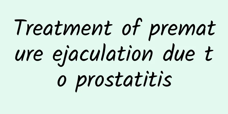 Treatment of premature ejaculation due to prostatitis