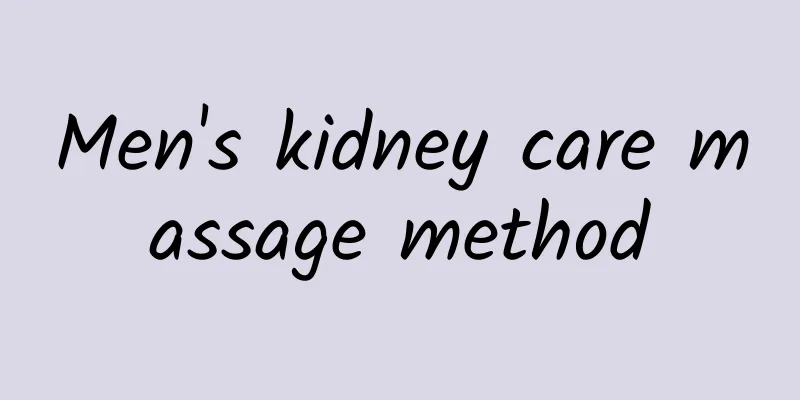 Men's kidney care massage method
