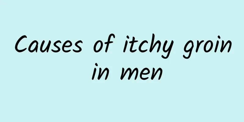 Causes of itchy groin in men