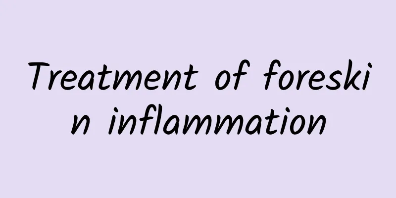 Treatment of foreskin inflammation