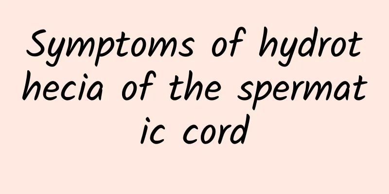 Symptoms of hydrothecia of the spermatic cord