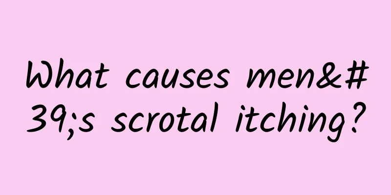 What causes men's scrotal itching?