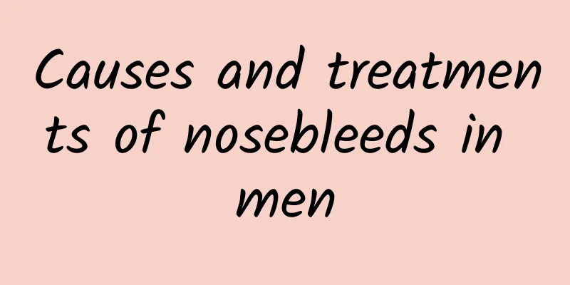 Causes and treatments of nosebleeds in men