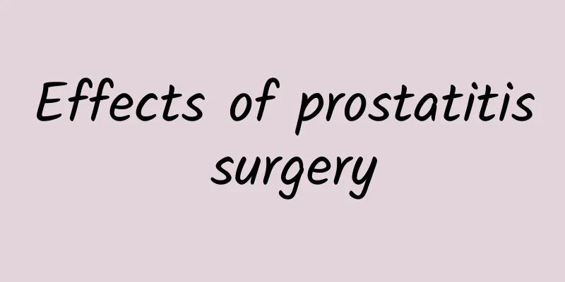 Effects of prostatitis surgery