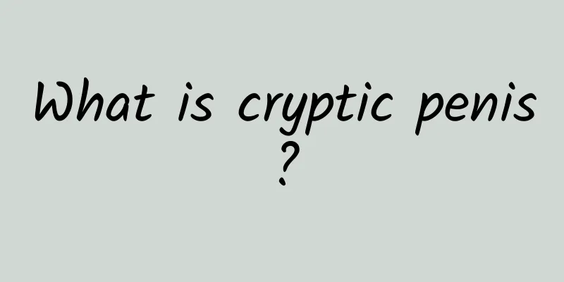 What is cryptic penis?