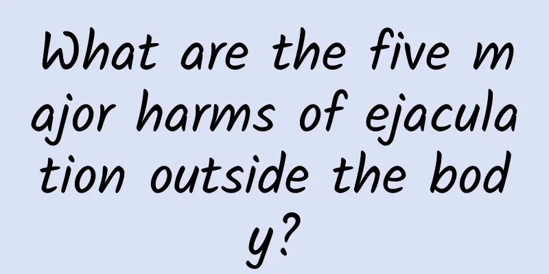What are the five major harms of ejaculation outside the body?