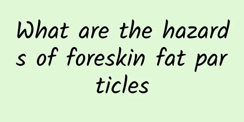 What are the hazards of foreskin fat particles
