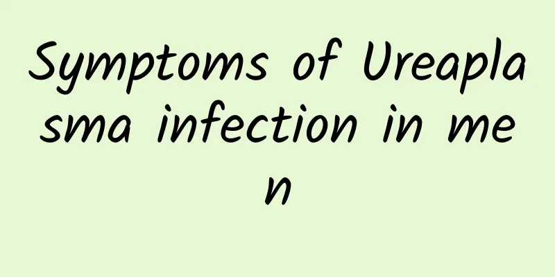Symptoms of Ureaplasma infection in men