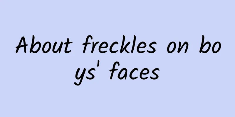 About freckles on boys' faces