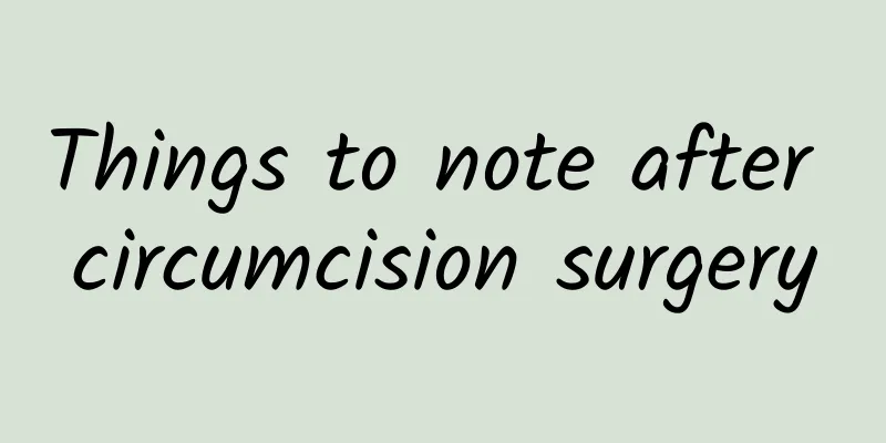 Things to note after circumcision surgery