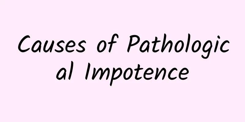 Causes of Pathological Impotence
