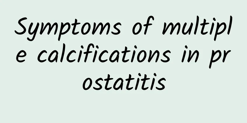 Symptoms of multiple calcifications in prostatitis