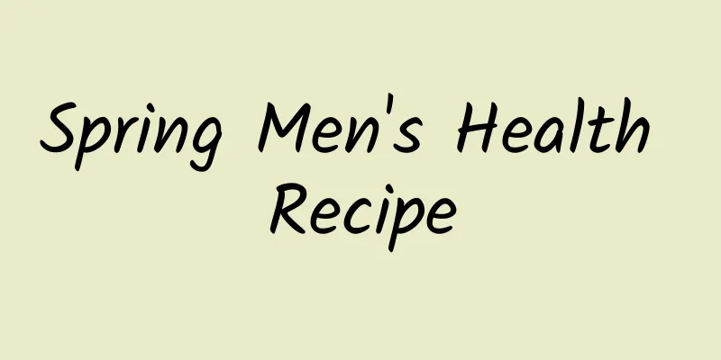 Spring Men's Health Recipe