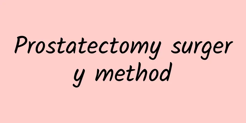 Prostatectomy surgery method