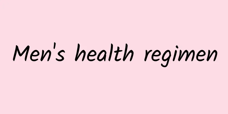 Men's health regimen