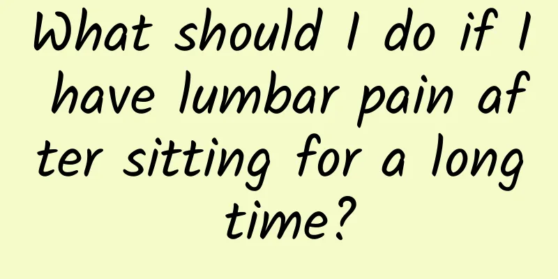 What should I do if I have lumbar pain after sitting for a long time?