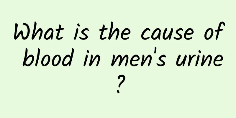 What is the cause of blood in men's urine?