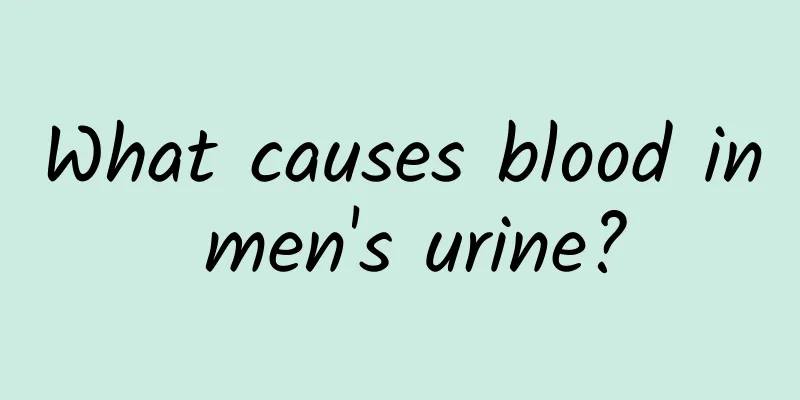 What causes blood in men's urine?