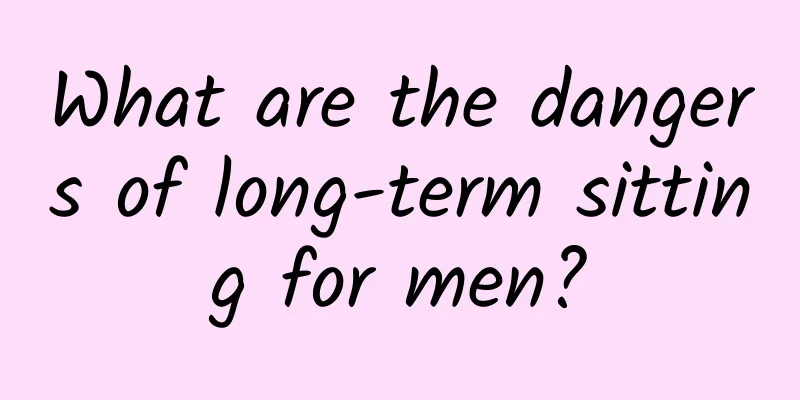 What are the dangers of long-term sitting for men?