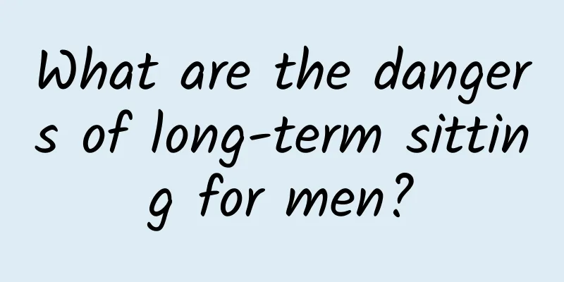 What are the dangers of long-term sitting for men?