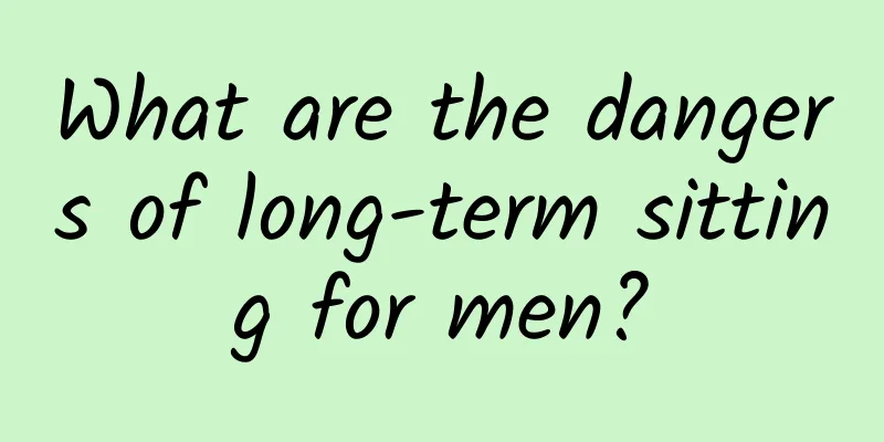 What are the dangers of long-term sitting for men?