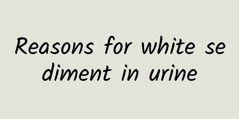 Reasons for white sediment in urine