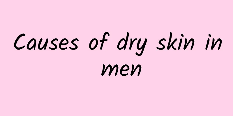 Causes of dry skin in men