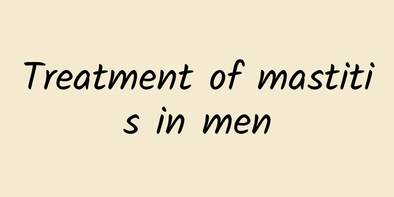 Treatment of mastitis in men