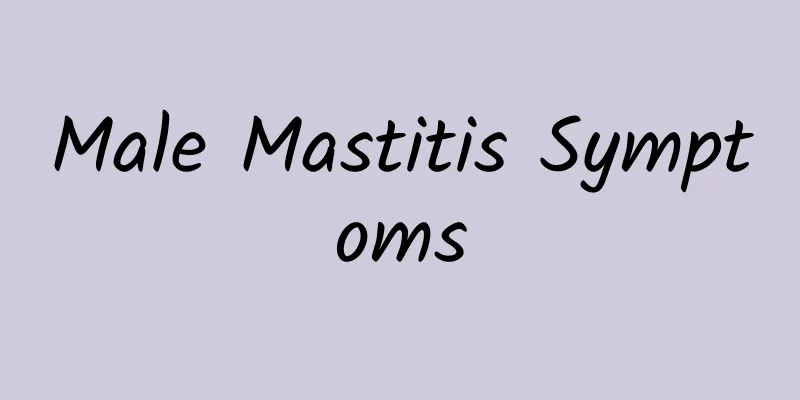 Male Mastitis Symptoms