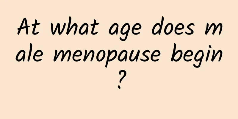 At what age does male menopause begin?