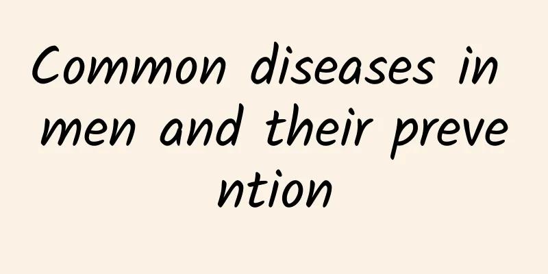 Common diseases in men and their prevention