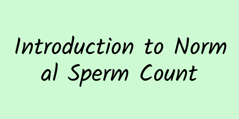 Introduction to Normal Sperm Count